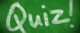 Take the quiz